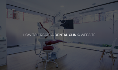 Create a Dental Clinic Website